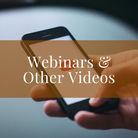 Webinars & Other Videos